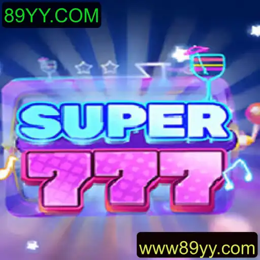Super777: Descubra a Emoção do Jogo do Momento em 89YY.COM